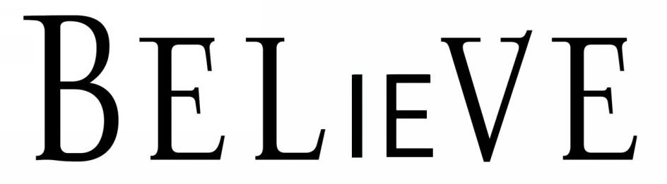 Trademark Logo BELIEVE