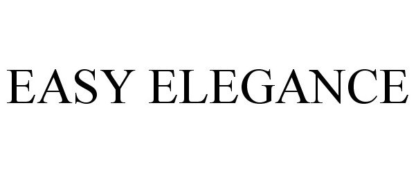 Trademark Logo EASY ELEGANCE