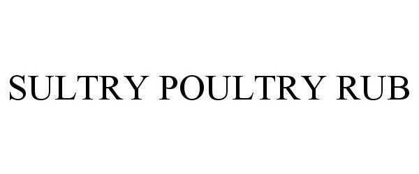  SULTRY POULTRY RUB