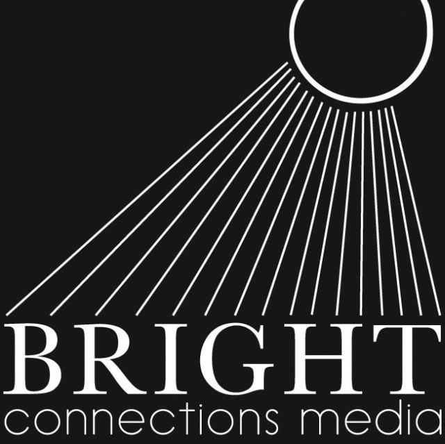  BRIGHT CONNECTIONS MEDIA