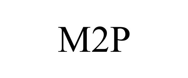  M2P