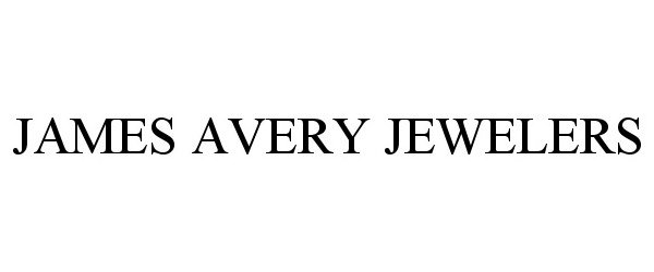 Trademark Logo JAMES AVERY JEWELERS