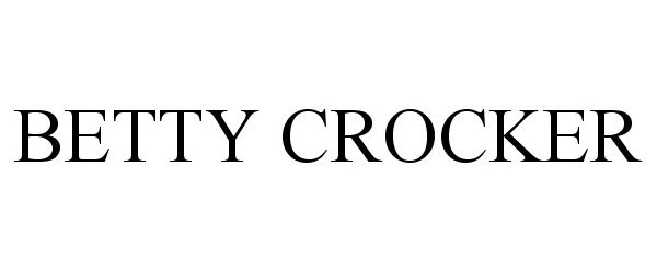 Trademark Logo BETTY CROCKER