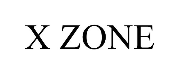 Trademark Logo X ZONE