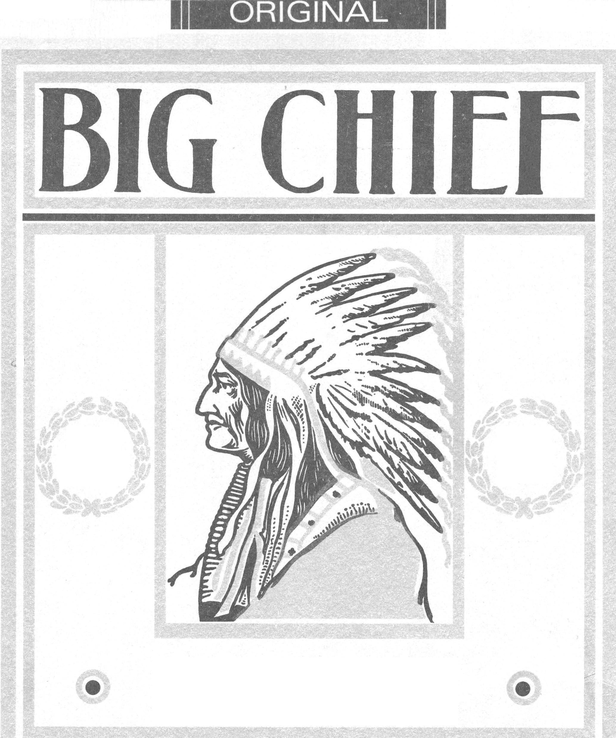 ORIGINAL BIG CHIEF - Mead Corporation, The Trademark Registration