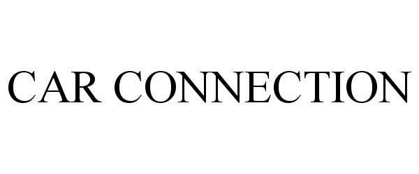 Trademark Logo CAR CONNECTION