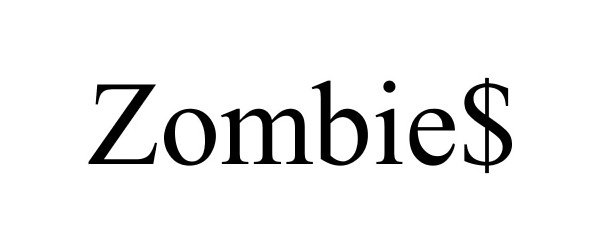 Trademark Logo ZOMBIE$