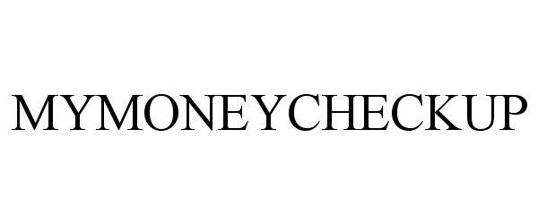 Trademark Logo MYMONEYCHECKUP