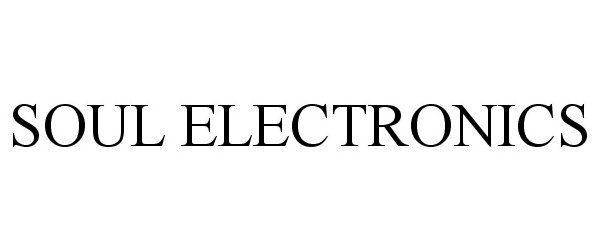 Trademark Logo SOUL ELECTRONICS