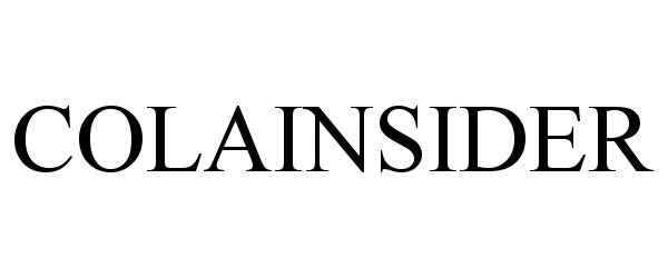 Trademark Logo COLAINSIDER