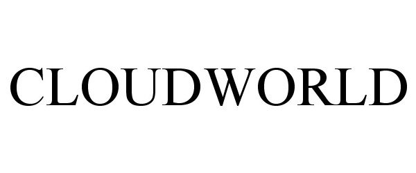 Trademark Logo CLOUDWORLD