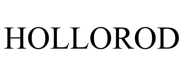Trademark Logo HOLLOROD
