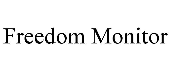 Trademark Logo FREEDOM MONITOR