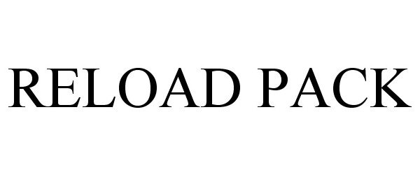 Trademark Logo RELOAD PACK
