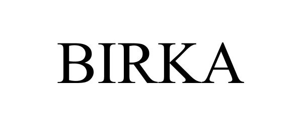 Trademark Logo BIRKA