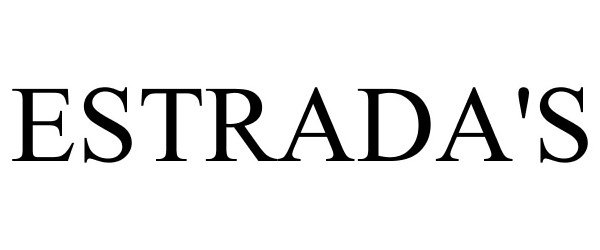 Trademark Logo ESTRADA'S