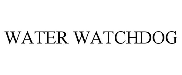 Trademark Logo WATER WATCHDOG