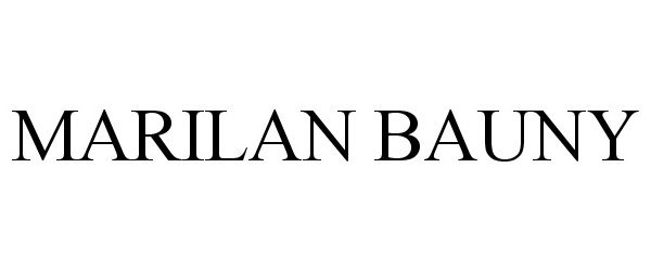 Trademark Logo MARILAN BAUNY