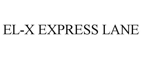 EL-X EXPRESS LANE