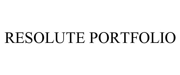 Trademark Logo RESOLUTE PORTFOLIO