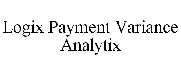  LOGIX PAYMENT VARIANCE ANALYTIX