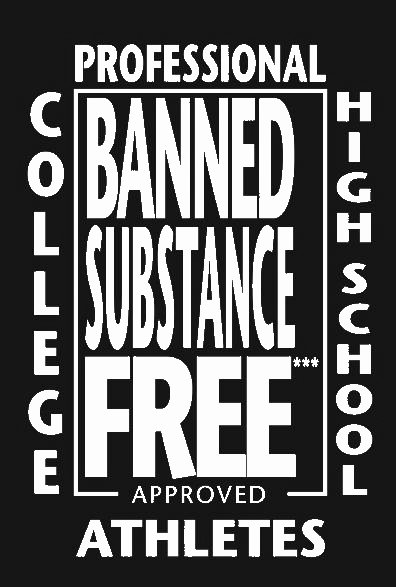 Trademark Logo BANNED SUBSTANCE FREE APPROVED COLLEGE PROFESSIONAL HIGH SCHOOL ATHLETES