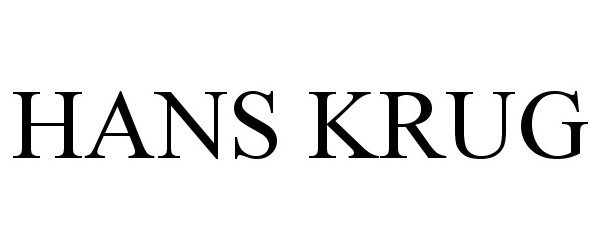 Trademark Logo HANS KRUG