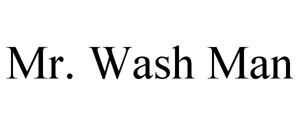  MR. WASH MAN