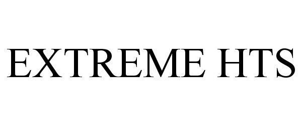 Trademark Logo EXTREME HTS