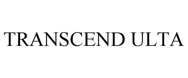 Trademark Logo TRANSCEND ULTA