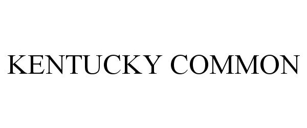 Trademark Logo KENTUCKY COMMON