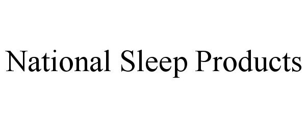  NATIONAL SLEEP PRODUCTS