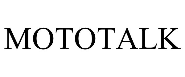Trademark Logo MOTOTALK