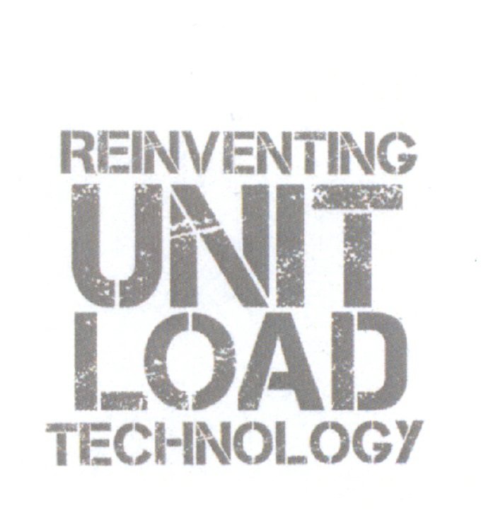  REINVENTING UNIT LOAD TECHNOLOGY