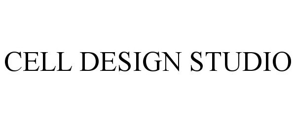 Trademark Logo CELL DESIGN STUDIO