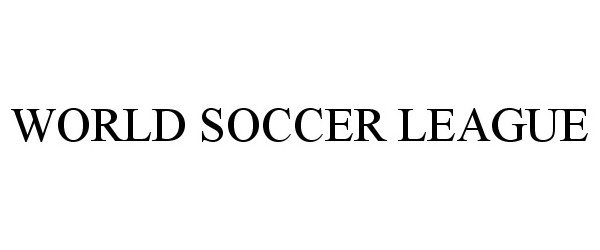  WORLD SOCCER LEAGUE