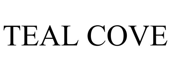 Trademark Logo TEAL COVE