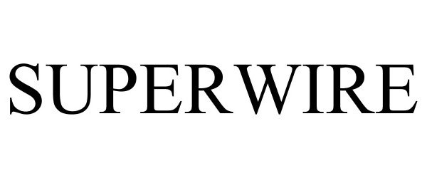 Trademark Logo SUPERWIRE