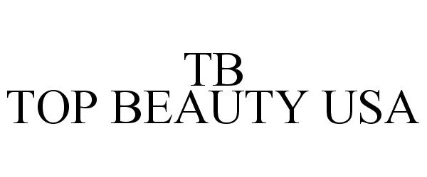 Trademark Logo TB TOP BEAUTY USA