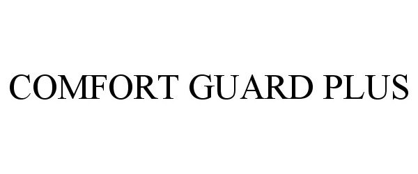  COMFORT GUARD PLUS