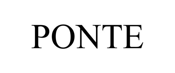 Trademark Logo PONTE