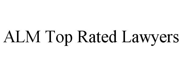 Trademark Logo ALM TOP RATED LAWYERS