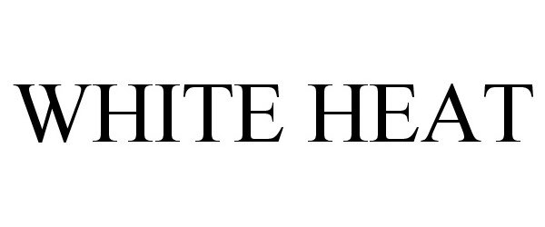 Trademark Logo WHITE HEAT