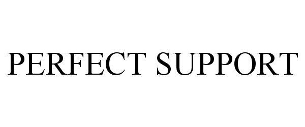  PERFECT SUPPORT