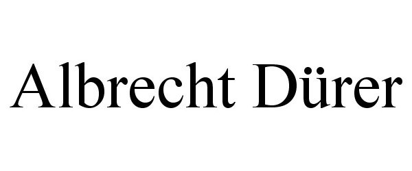 Trademark Logo ALBRECHT DÃRER