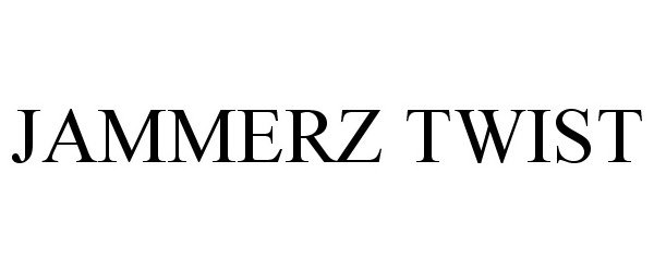 Trademark Logo JAMMERZ TWIST