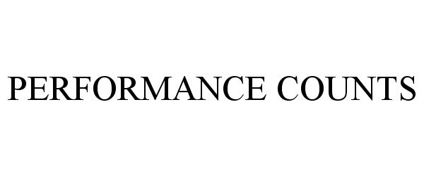  PERFORMANCE COUNTS