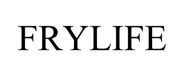 FRYLIFE