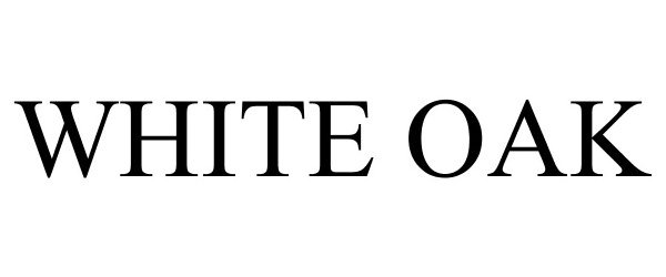 Trademark Logo WHITE OAK