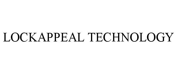 Trademark Logo LOCKAPPEAL TECHNOLOGY